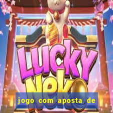 jogo com aposta de 10 centavos